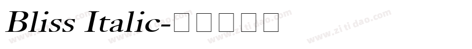 Bliss Italic字体转换